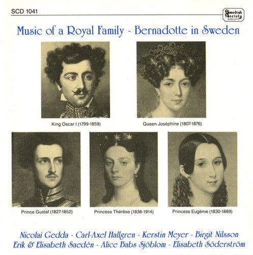 Nilsson / Gedda / Meyer / Nilsson: Music of a Royal Family-Bern