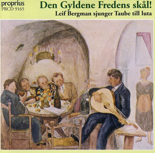 Taube / Bergman: Den Gyldene Fredens Skal