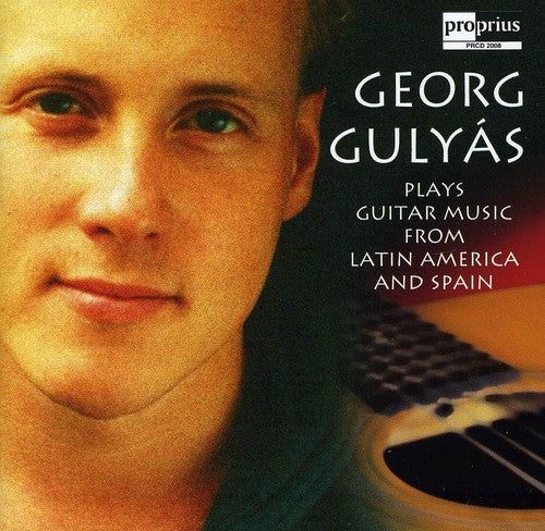 Albeniz / Gulyas: Guitar Music Latin America