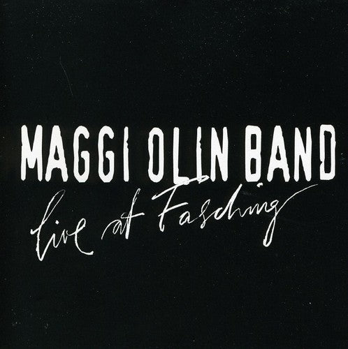 Olin, Maggi Band: Live at Fasching