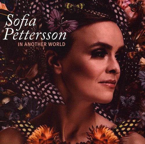Pettersson, Sofia: In Another World