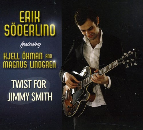 Soderlind, Erik: Twist for Jimmy Smith