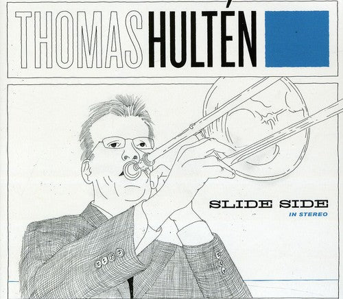 Hulten, Thomas: Slide Side