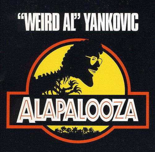 Yankovic, Weird Al: Alapalooza