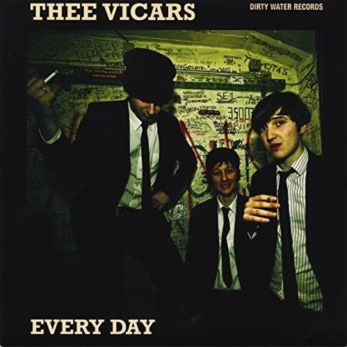 Thee Vicars: Every Day/Don't Wanna Be Free