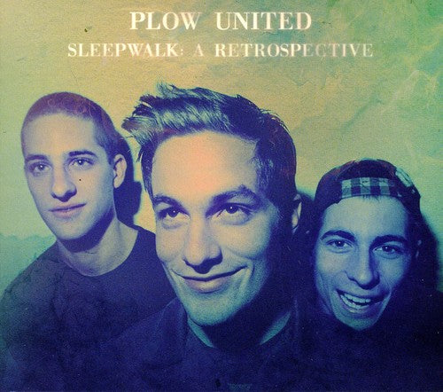 Plow United: Sleepwalk