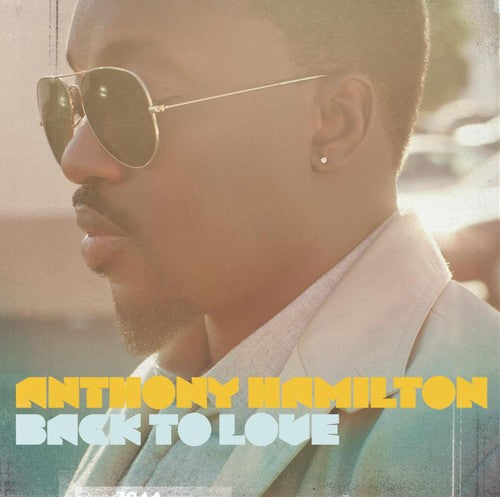 Hamilton, Anthony: Back To Love