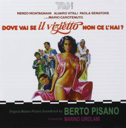 Dove Vai SE Il Vizietto / O.S.T.: Dove Vai Se Il Vizietto (Original Soundtrack)