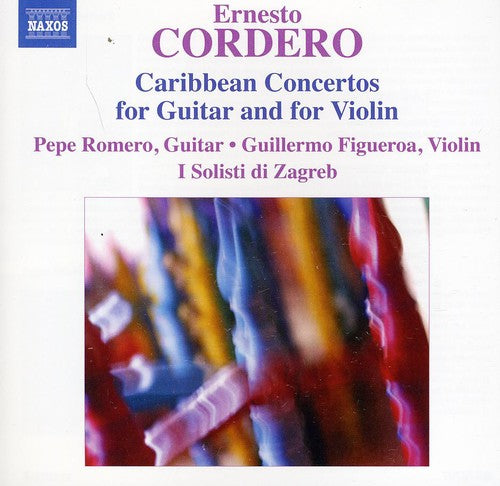 Cordero / Romero / Figueroa / I Solisti Di Zagreb: Caribbean Concertos for Guitar & Violin