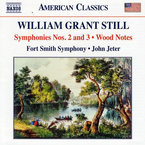 Still / Fort Smith Symphony / Jeter: Symphonies 2 & 3 / Wood Notes