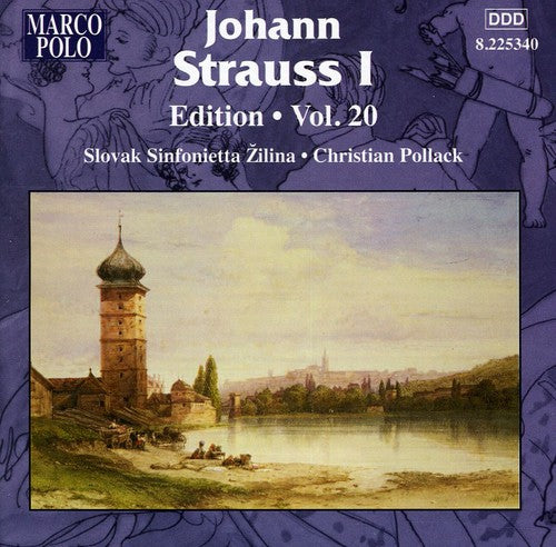 Strauss / Slovak Sinfonietta Zilina / Pollack: Johann Strauss Edition 20