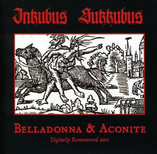 Inkubus Sukkubus: Belladonna & Aconite