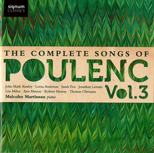 Poulenc / Milne / Anderson / Murray / Lemalu: Complete Songs 3