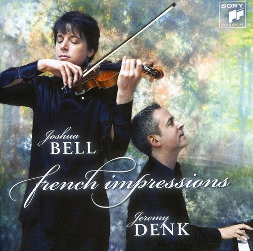 Bell, Joshua: French Impressions