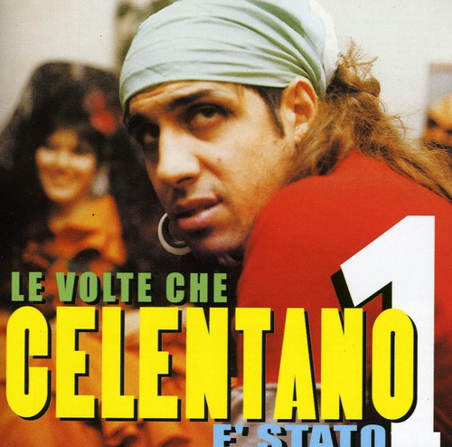 Celentano, Adriano: Le Volte Che Celentano E Stato