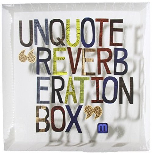 Unquote: Reverberation Box