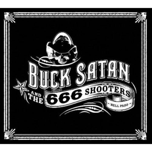 Buck Satan & 666 Shooters: Hell Paso