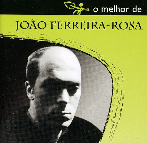 Rosa, Joao Ferreira: O Melhor de
