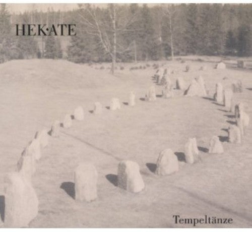 Hekate: Tempeltanze