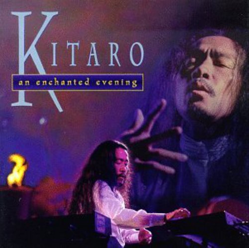 Kitaro: Enchanted Evening