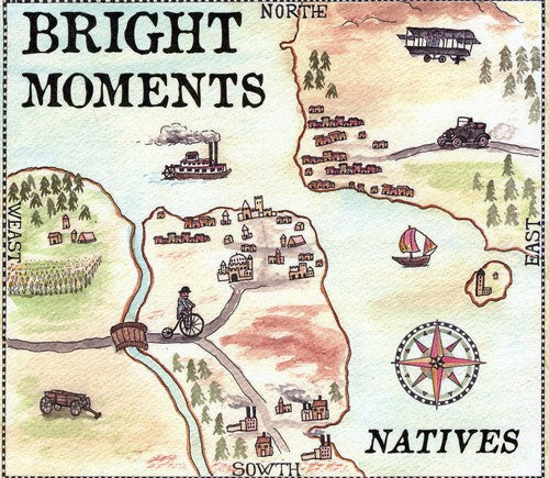 Bright Moments: Natives