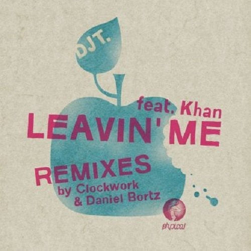 DJ T: Leavin' Me