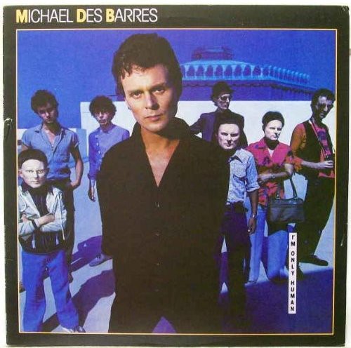 Des Barres, Michael: I'm Only Human