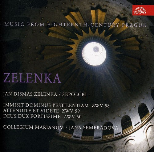 Zelenka / Blazikova / Erier / Collegium Marianum: Sepolcri