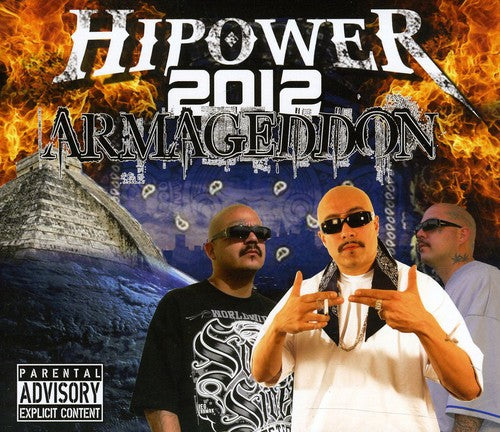 Hi Power Presents: Hipower 2012 Armageddon