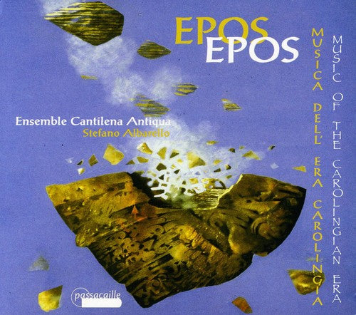 Anon / Ensemble Cantilena Antiqua / Albarello: Epos: Music of the Carolingian Era