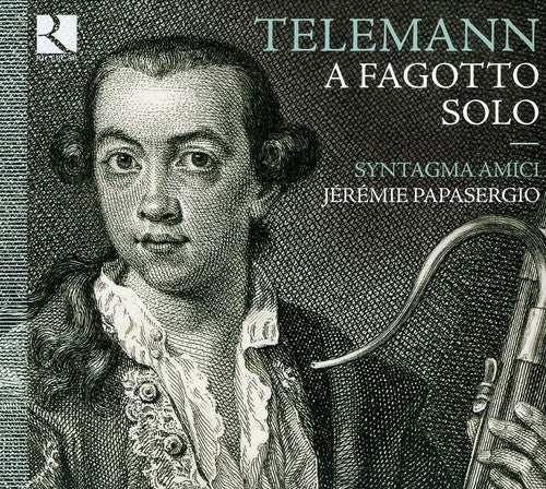 Telemann / Syntagma Amici / Zelenka / Schafrath: For Solo Bassoon