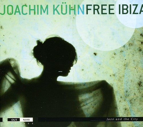 Kuhn, Joachim: Free Ibiza