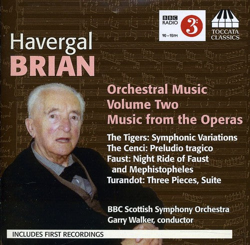 Brian / BBC Scottish Sym Orch / Walker: Orchestral Music 2