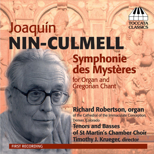 Nin-Culmell / st Martin's Chamber Choir: Symphonie Des Mysteres