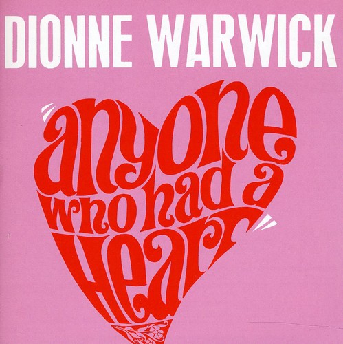 Warwick, Dionne: Anyone Who Had a Heart