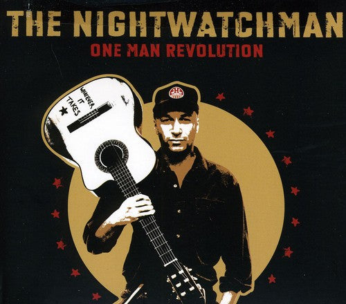 Morello, Tom / Nightwatchman: One Man Revolution