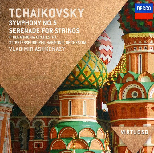 Ashkenazy / Philharmonia Orch / st. Pete: Virtuoso: Tchaikovsky: Sym 5 Serenade for Strings