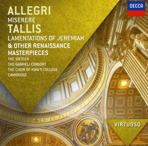 Sixteen / Gabrieli Consort: Virtuoso: Allegri: Miserere; Tallis: Lamentations