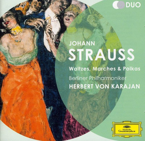 Berliner Philharmoniker/Herbert Karajan: Strauss II. J.: Waltzes Marches & Polkas