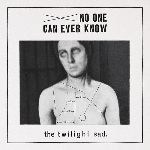 Twilight Sad: No One Can Ever Know