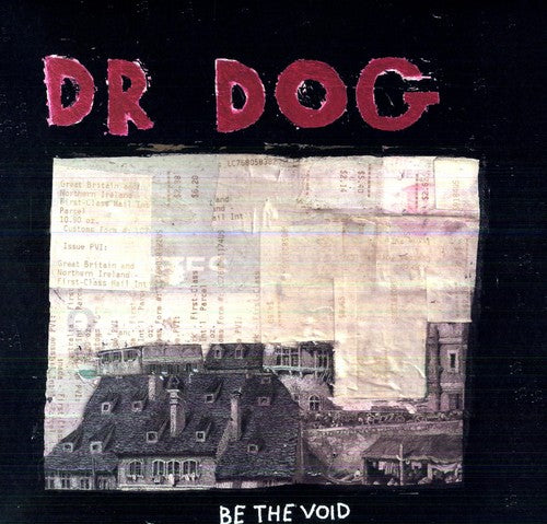 Dr Dog: Be the Void