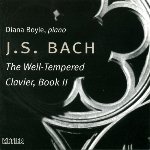 Bach, J.S. / Boyle: Well-Tempered Clavier Book 2