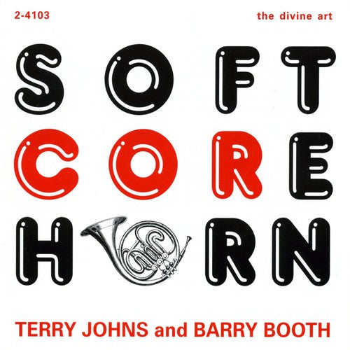 Berlin / Booth / Johns: Soft Core Horn