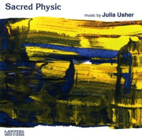 Usher / Rogers / Turner / Bloomfield / Price: Sacred Physic Chamber Music