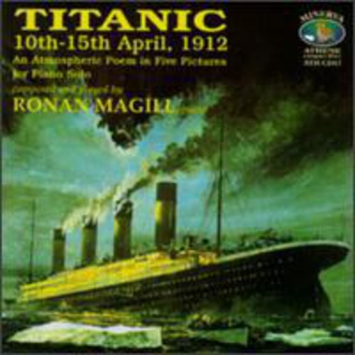 Magill, Ronan: Titanic