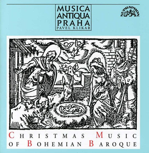 Music Antiqua Praha / Klikar: Christmas Music of the Baroque Bohemia