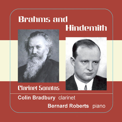 Brahms / Hindemith / Bradbury / Roberts: Clarinet Sonatas