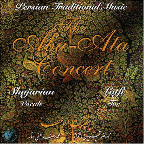 Shajarian & Lotfi: Abu-Ata Concert