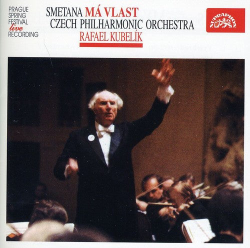 Smetana / Czech Phil / Kubelik: Ma Vlast (Live Recording)