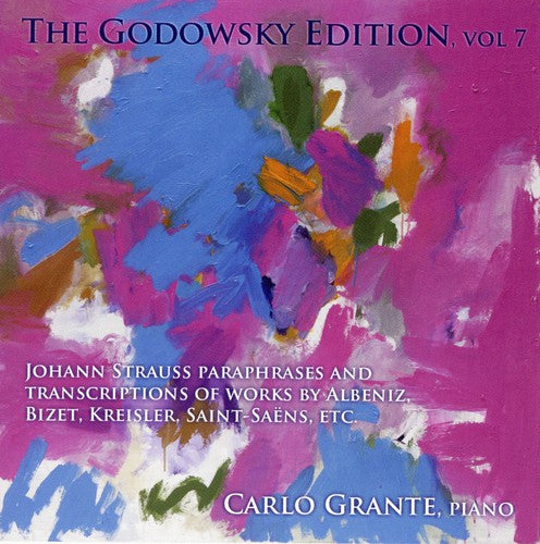 Strauss / Albeniz / Grante: Godowsky Edition 7